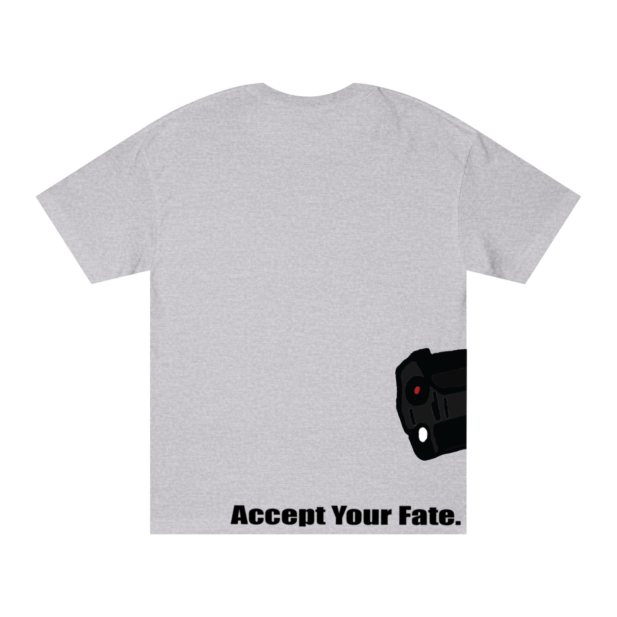Accept Your Fate Tee